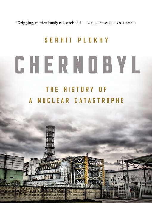 Title details for Chernobyl by Serhii Plokhy - Wait list